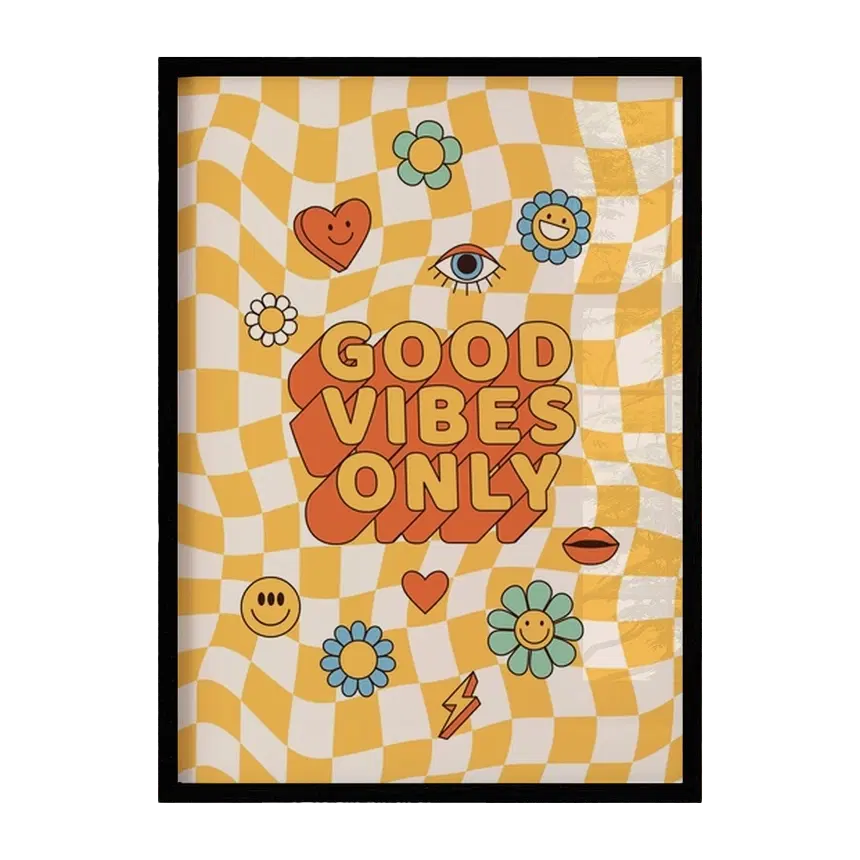 Good Vibes Only