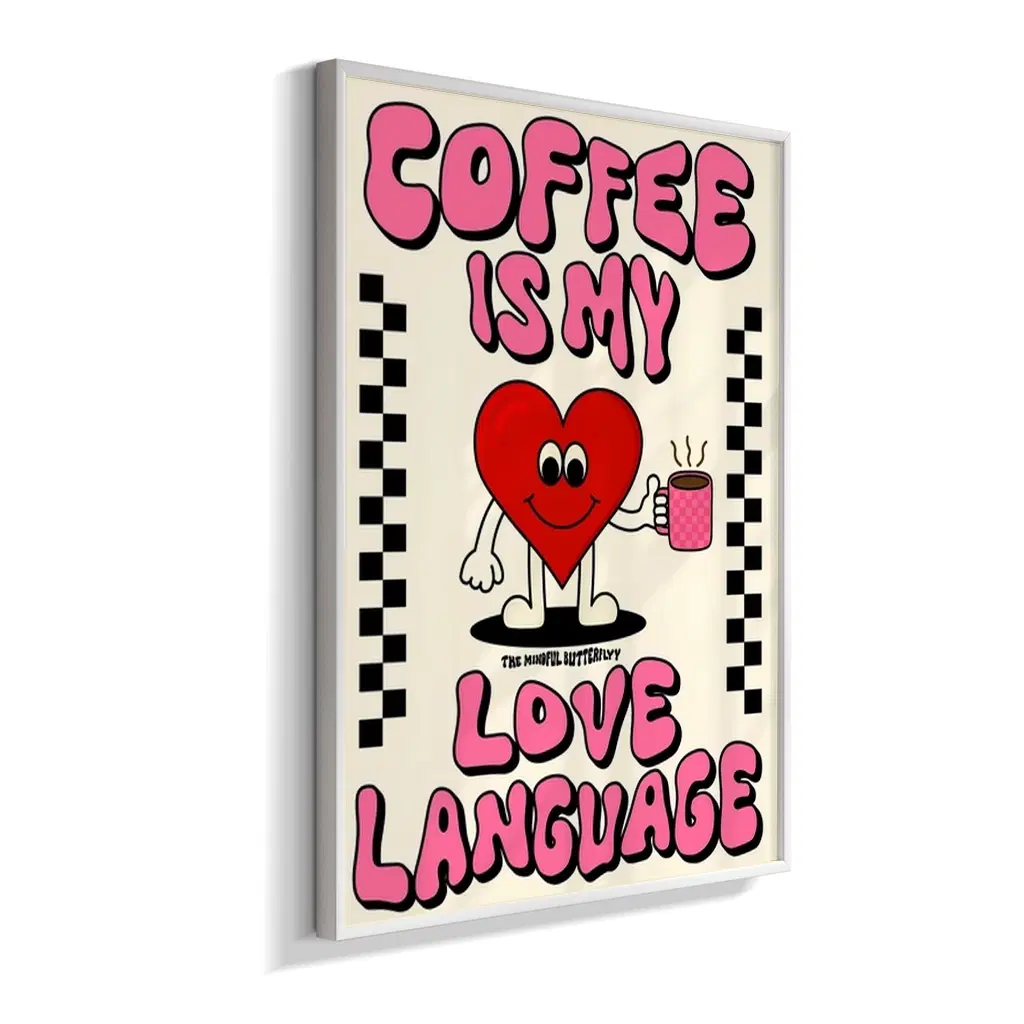 Coffee, My Love Language