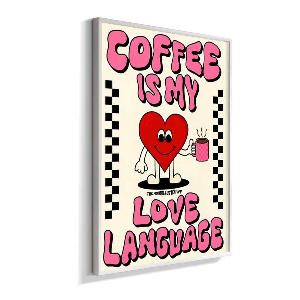 Coffee, My Love Language