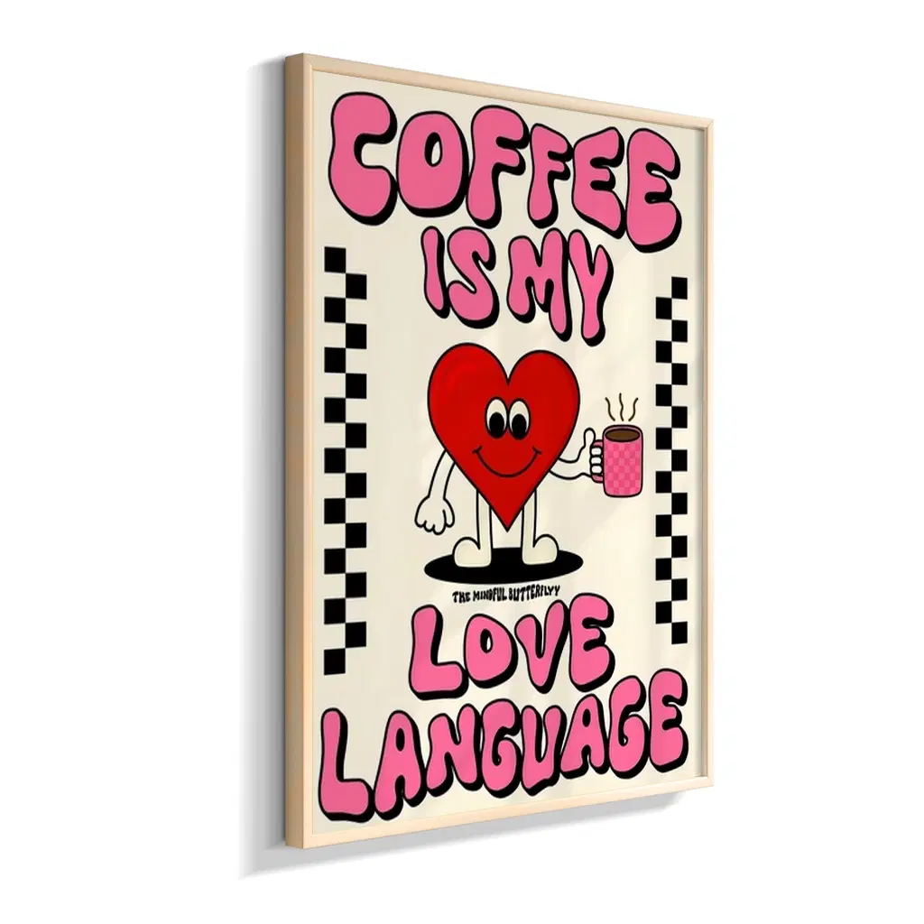 Coffee, My Love Language