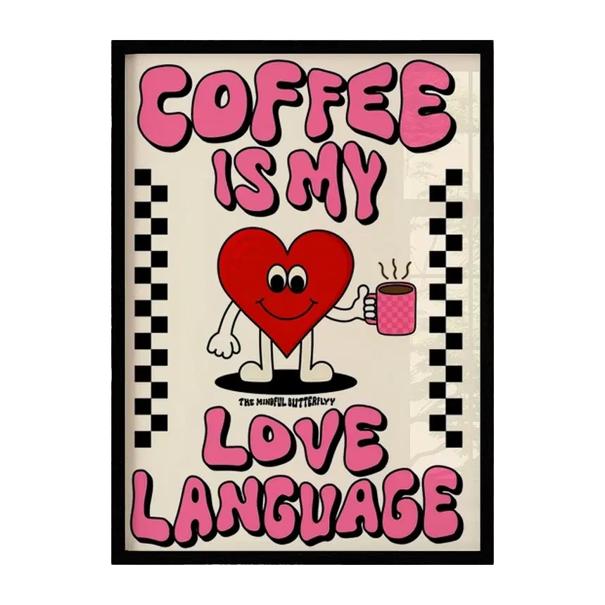 Coffee, My Love Language