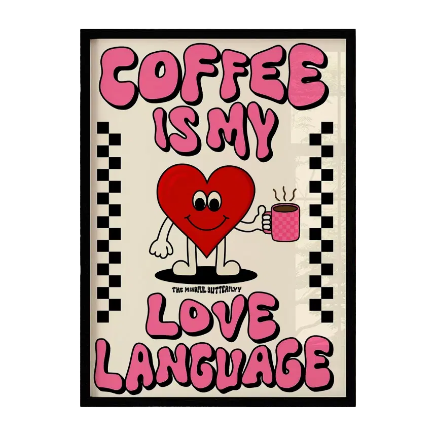 Coffee, My Love Language