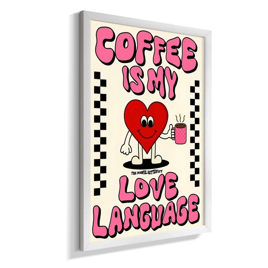 Coffee, My Love Language