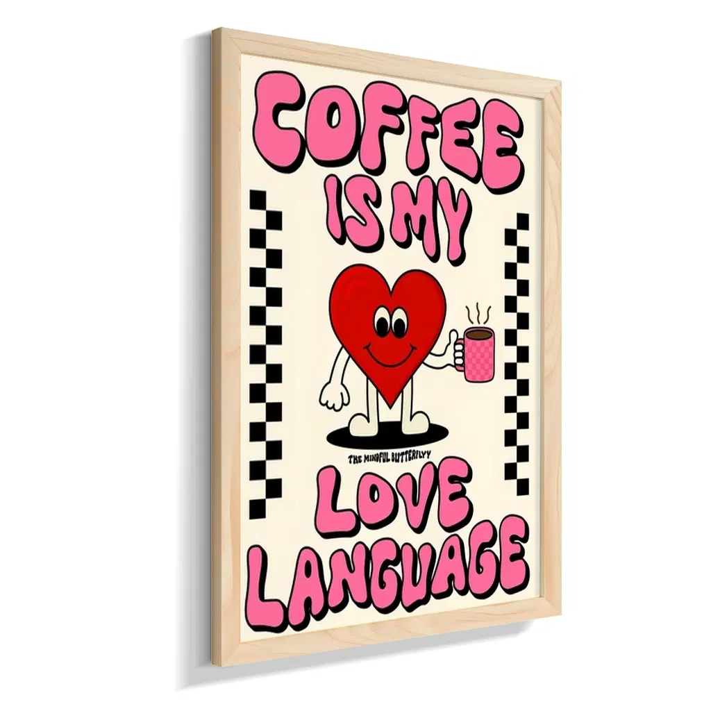Coffee, My Love Language