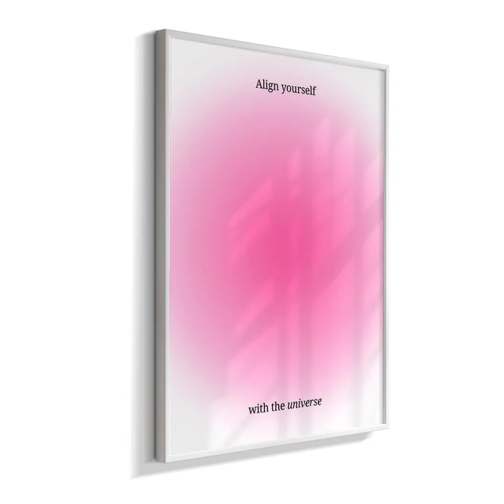 Align Yourself With The Universe