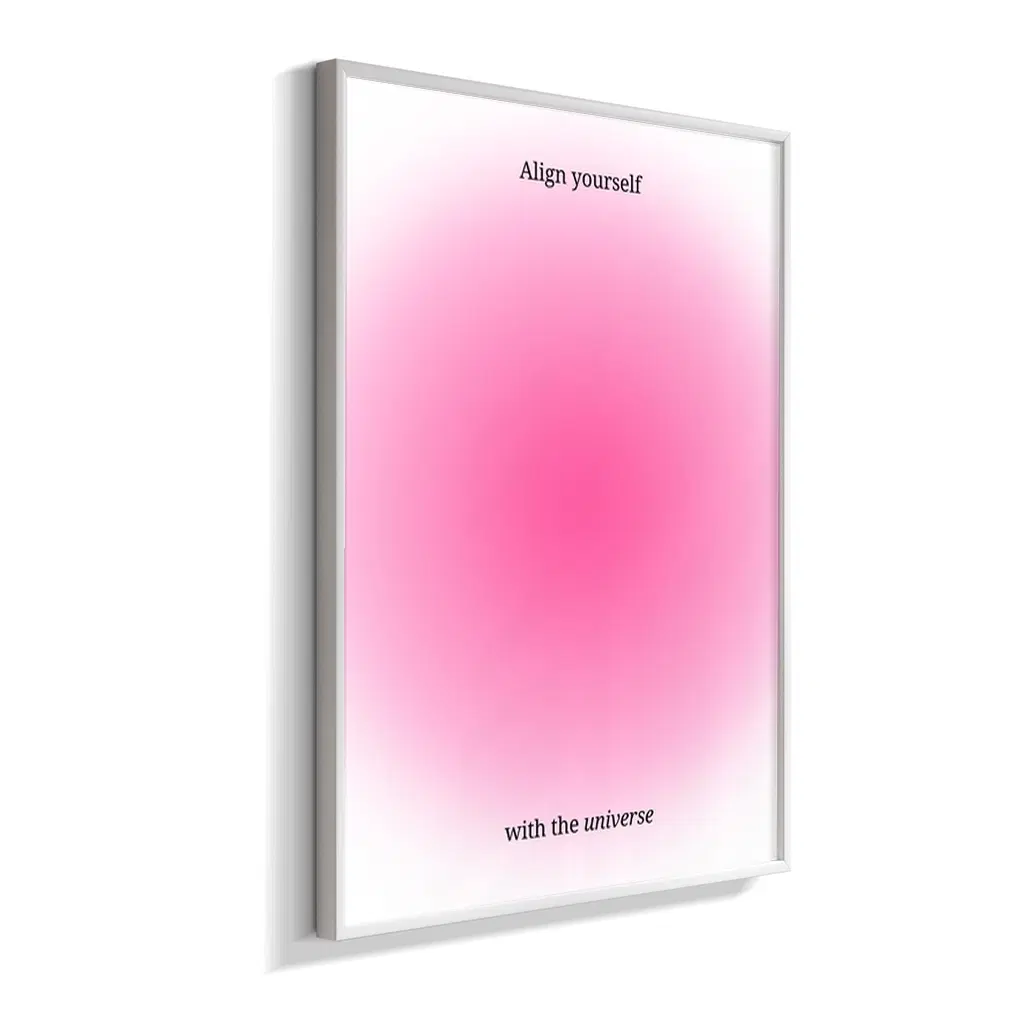 Align Yourself With The Universe