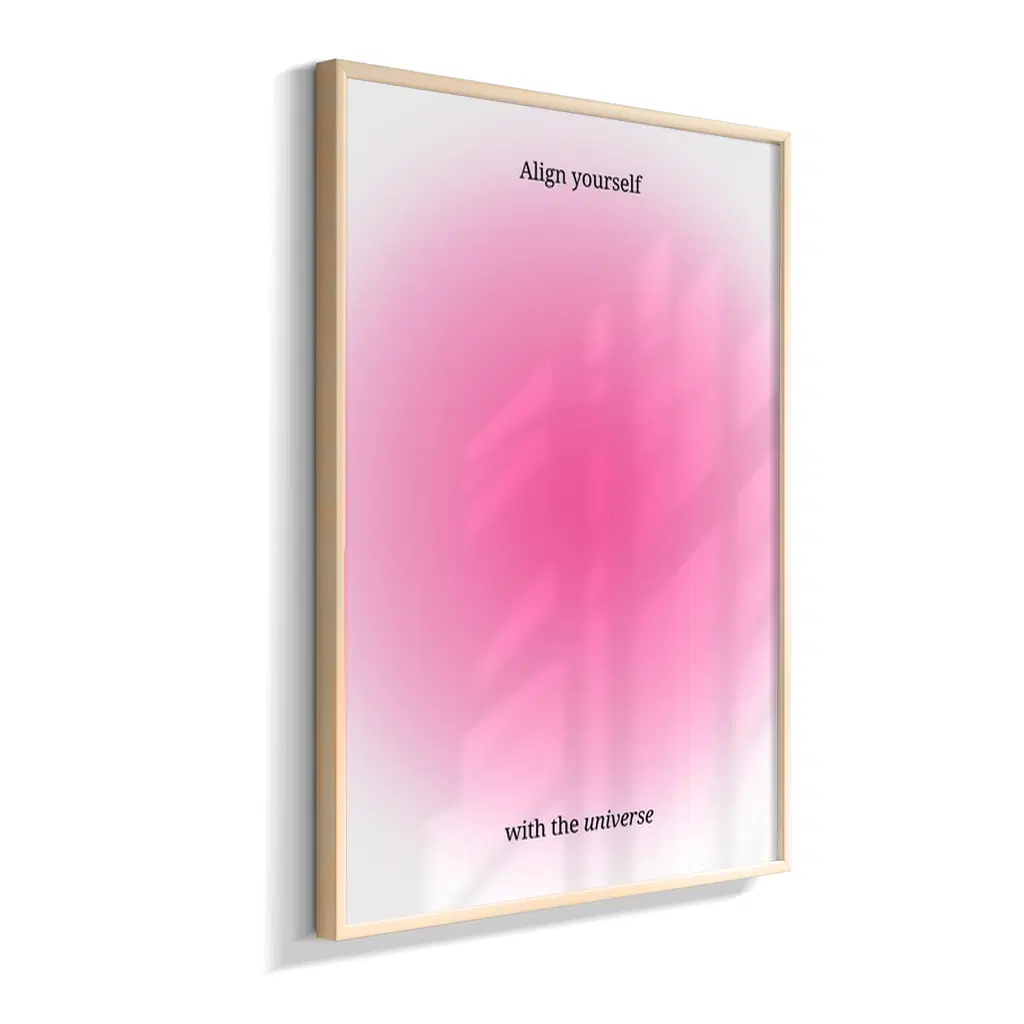 Align Yourself With The Universe