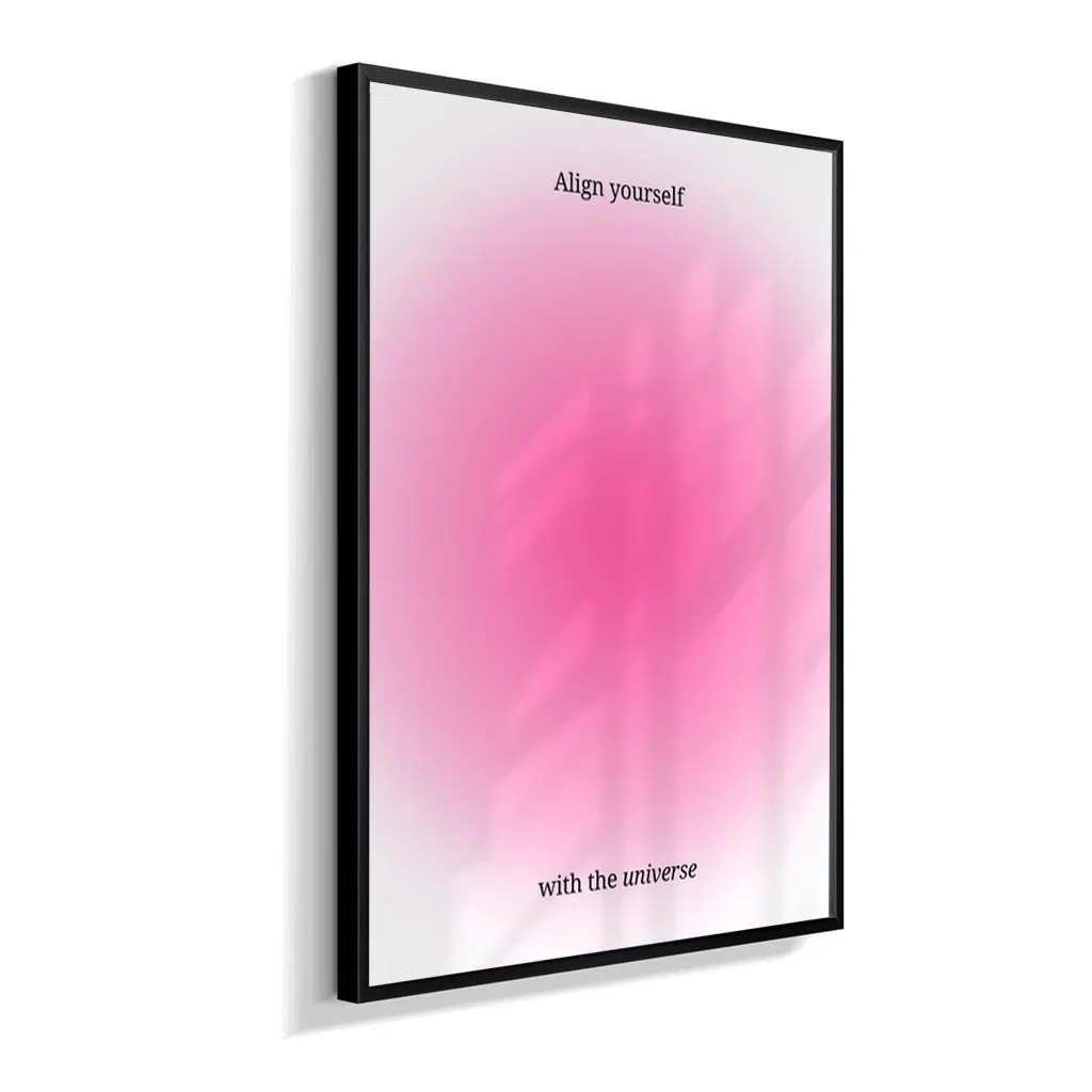 Align Yourself With The Universe