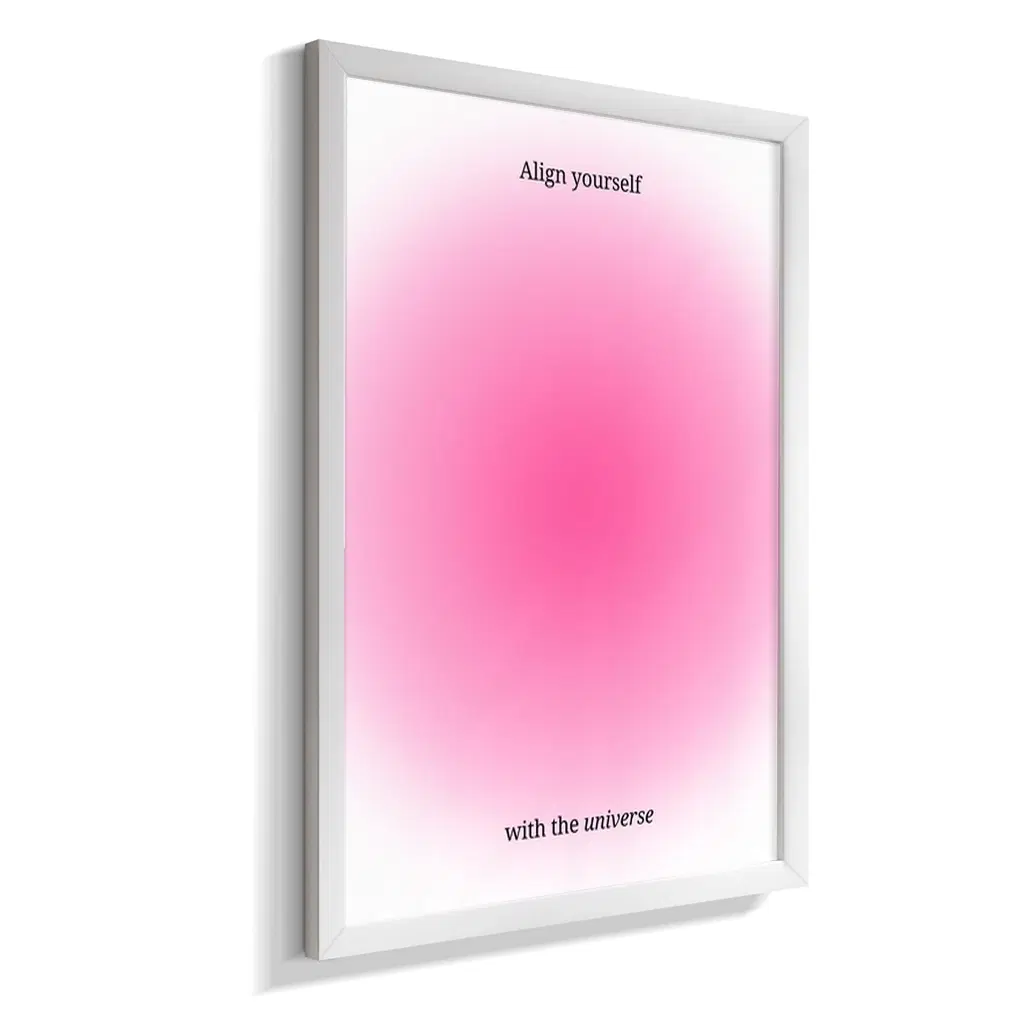 Align Yourself With The Universe