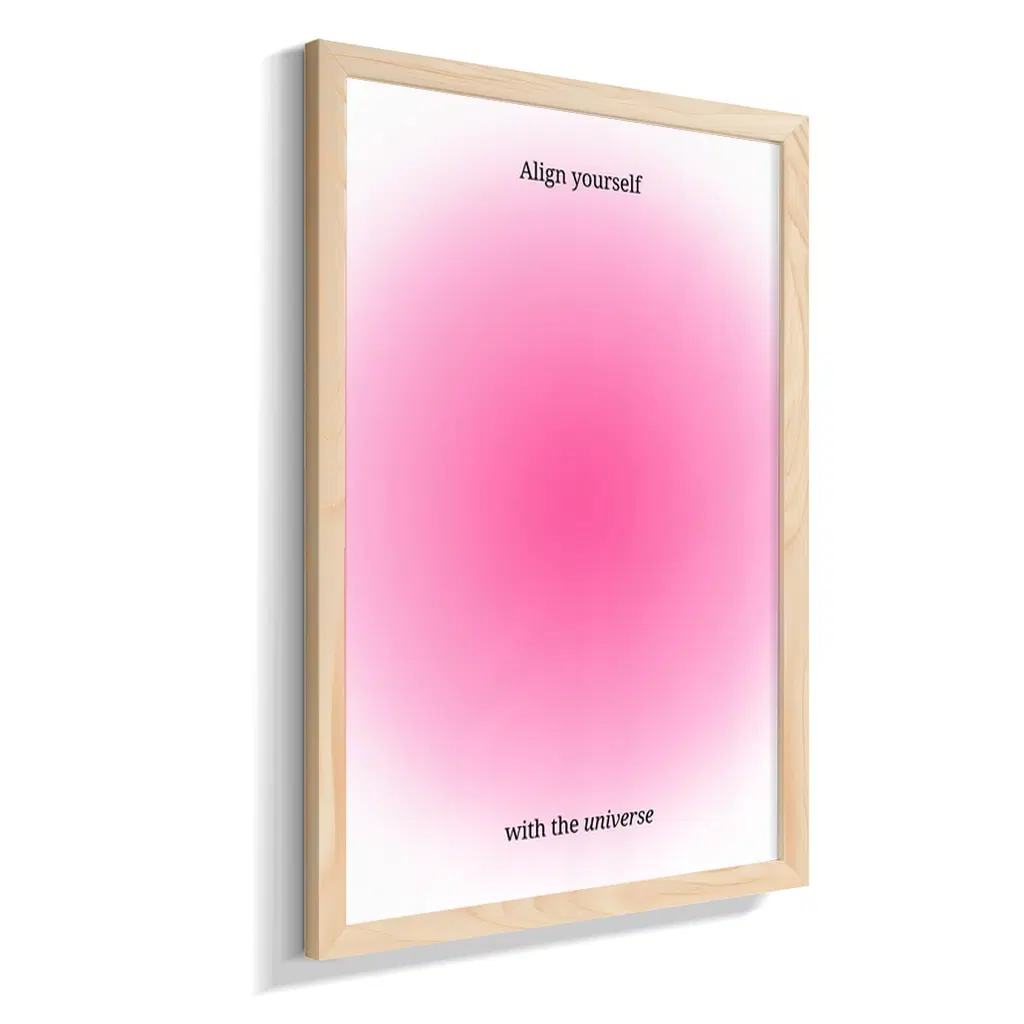 Align Yourself With The Universe