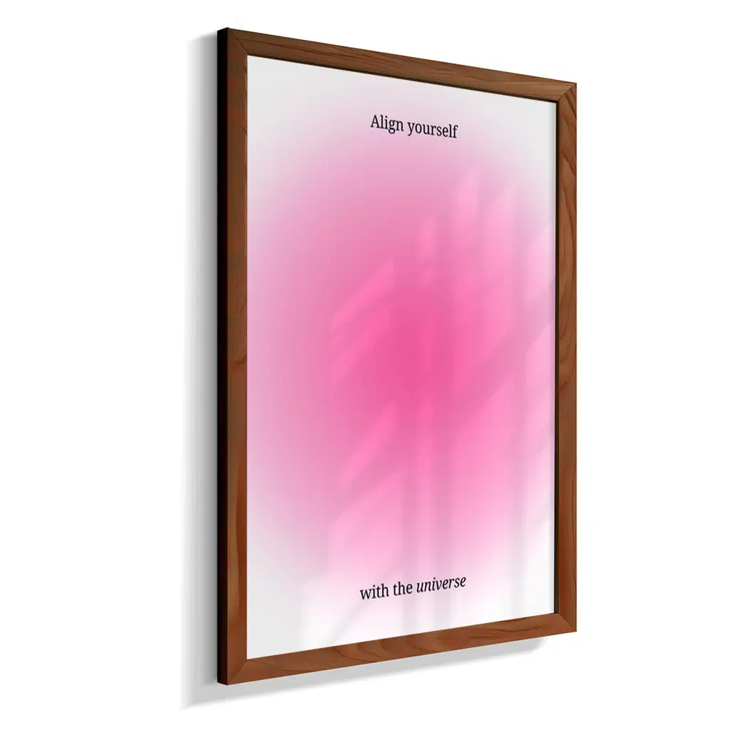 Align Yourself With The Universe