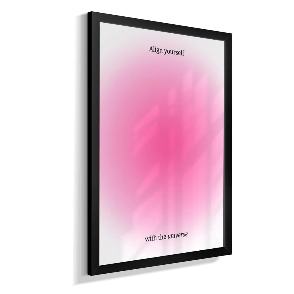 Align Yourself With The Universe