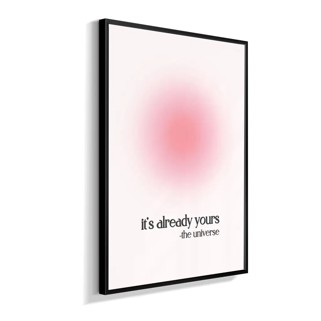 It´s Already Yours