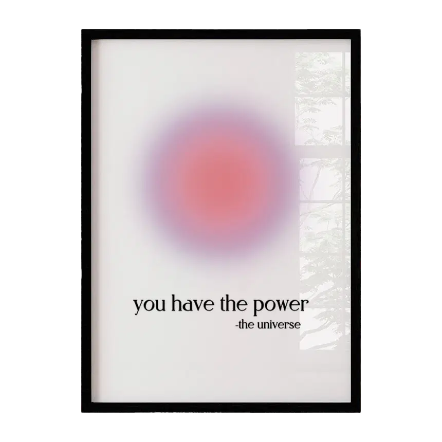 You Have The Power