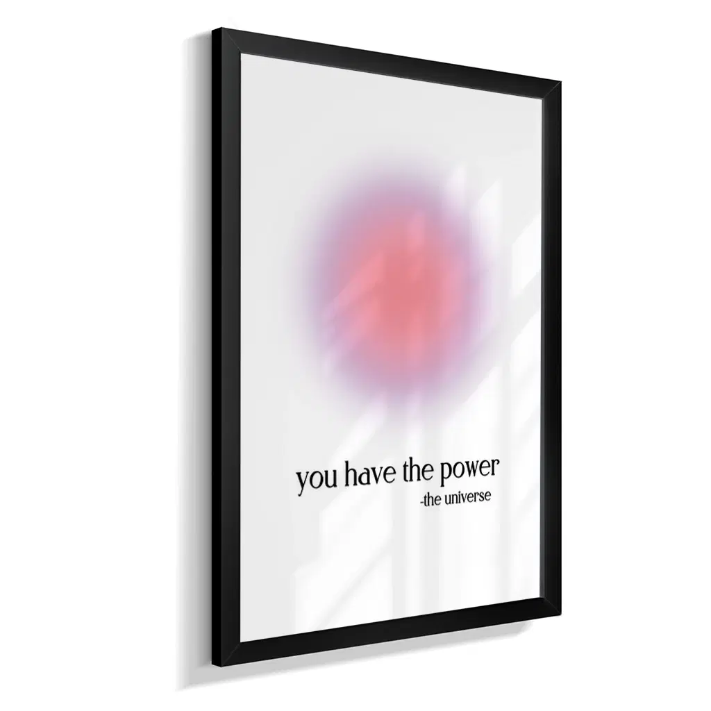 You Have The Power