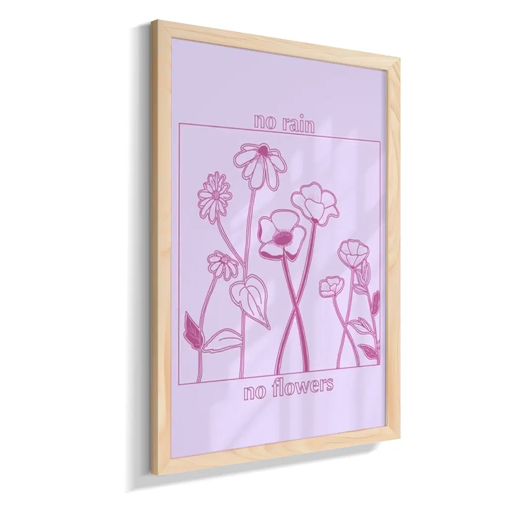 No Rain No Flowers